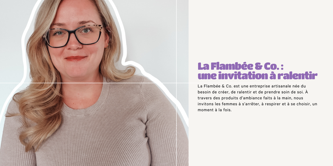 La Flambée & Co. : une invitation à ralentir
